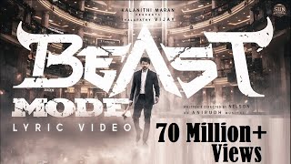 Beast Mode  Official Lyric Video  Beast  Thalapathy Vijay  Sun Pictures  Nelson  Anirudh