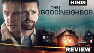 The Good Neighbor 2022 Movie Review  the good neighbor trailer