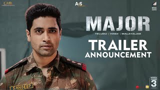 Major Trailer On May 9th  Adivi Sesh Sobhita Dhulipala Saiee Manjrekar Prakash Raj  Sashi Kiran