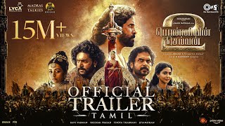 Ponniyin Selvan Part2 Trailer  Tamil  Mani Ratnam  AR Rahman Subaskaran  Madras Talkies  Lyca