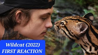 Wildcat 2022  FIRST REACTION