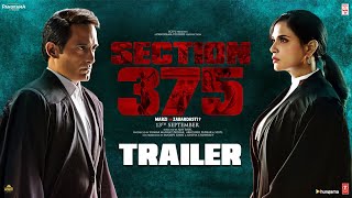 Section 375 Official Trailer  Akshaye Khanna Richa ChadhaAjay Bahl  Releasing 13 September 2019