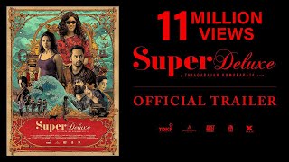 Super Deluxe  Official Trailer  Yuvan  Vijay Sethupathi Fahadh Faasil Samantha Ramya Krishnan
