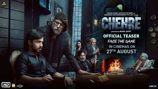 Chehre Official Teaser  Amitabh Bachchan Emraan Hashmi  Rumy J  Anand Pandit 27th August 21