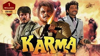 Karma Full HD Movie 1986 Dilip Kumar  Anil Kapoor  Jackie Shroff  Sridevi