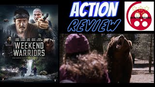 Weekend Warriors 2021 Action Adventure Film Review