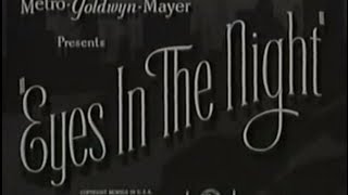 Eyes in the Night 1942 Crime Mystery