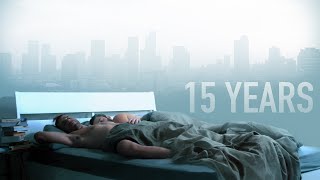 15 Years 2020 Official Trailer  Breaking Glass Pictures Movie