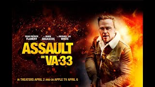 Official Trailer ASSAULT ON VA33 Starring Sean Patrick Flanery Mark Dacascos  Michael Jai White