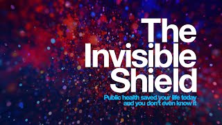 How Public Health Makes Modern Life Possible  The Invisible Shield  Documentary Trailer