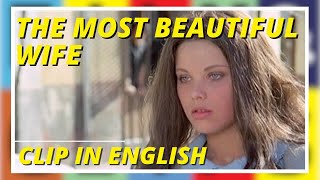 The Most Beautiful Wife  La moglie pi bella  Crime  Drama  Clip in english