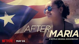 After Maria 2019  Trailer HD  Netflix  About Puerto Rican Women  Documentary Film