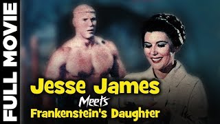 Jesse James Meets Frankensteins Daughter 1966  English Horror Movie  John Lupton Narda Onyx