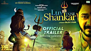 Luv You Shankar Official Trailer  Shreyas Talpade Sanjay Mishra Tanisha  LuvYouShankar