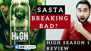 High Review  MX Original Series High  High Web Series Review  High MX Player Review  Faheem Taj