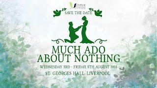 Much Ado About Nothing 2016 Trailer