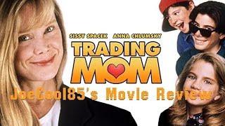 Trading Mom 1994 Joseph A Soboras Movie Review Dreadful Family Film about Mothers