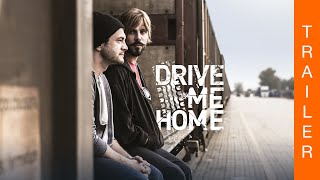 DRIVE ME HOME  Offizieller deutscher Trailer