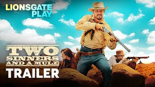 Two Sinners And A Mule  Official Trailer  Hannah J  Chantelle A  Cam G lionsgateplay