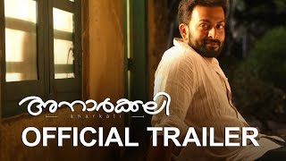 Anarkali  Malayalam Movie Official Trailer