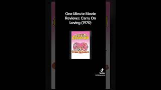 One Minute Movie Reviews Carry On Loving 1970
