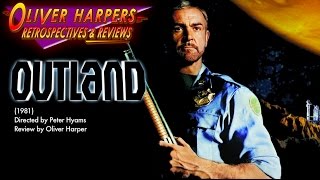 Outland 1981 Retrospective  Review