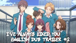 Ive Always Liked You English Dub Trailer 2