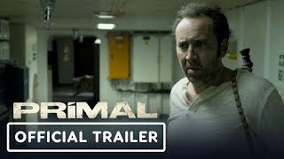 Primal Exclusive Trailer 2019 Nicolas Cage Famke Janssen