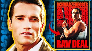 Why is Schwarzeneggers Raw Deal So Obscure