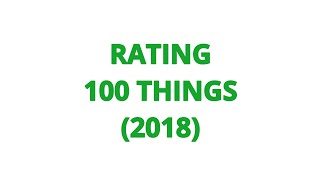 RATING MOVIE  100 THINGS 2018