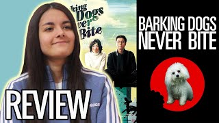 Barking Dogs Never Bite Movie Review
