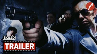 Exiled 2006   Movie Trailer  Far East Films