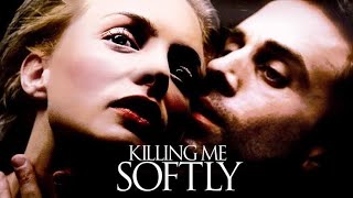 Killing Me Softly Full Movie ReviewPlot  Heather Graham  Joseph Fiennes
