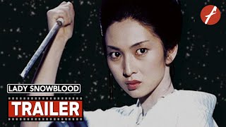 Lady Snowblood 1973   Movie Trailer  Far East Films