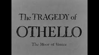 1951  Othello Trailer  Orson Welles