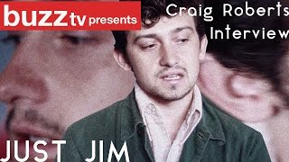 Just Jim  Craig Roberts Interview