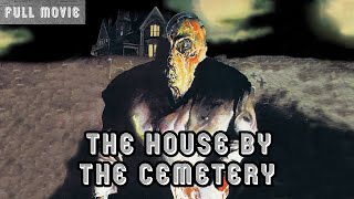 The House By The Cemetery  English Full Movie  Horror