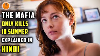 The Mafia Kills Only In Summer 2013 Italian Movie Explained in Hindi  9D Production