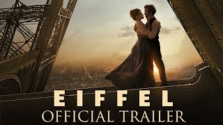 EIFFEL  Official Trailer