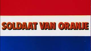 Soldaat van Oranje Soldier of Orange 1977 trailer