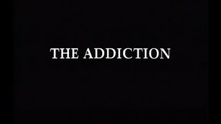 The Addiction Original Trailer  Abel Ferrara 1995
