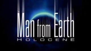 The Man From Earth Holocene  Trailer VO