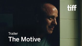 THE MOTIVE Trailer  TIFF 2017