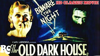 The Old Dark House  Full Classic Horror Movie  HD Classic Movie  Retro Central