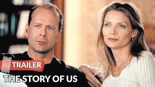 The Story of Us 1999 Trailer  Bruce Willis  Michelle Pfeiffer