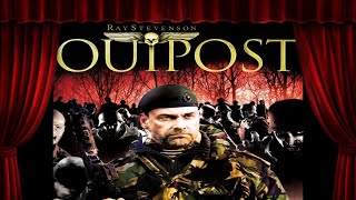 Outpost 2008  Film Review