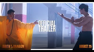 BIRTH OF THE DRAGON  OFFICIAL TRAILER 2017