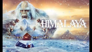 Exclusive Himalaya Trailer 2024