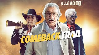 The Comeback Trail 2020 Movie  Robert De Niro Tommy Lee J  The Comeback Trail Movie Full Review