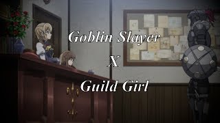 Goblin Slayer X Guild Girl